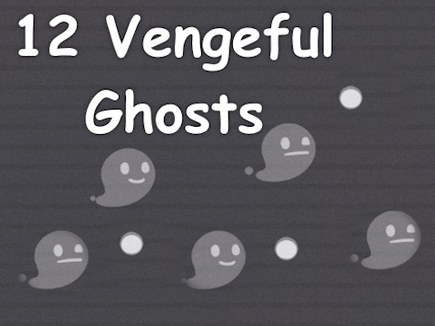 Cluiche 12 Taibhsí Vengeful  ar líne
