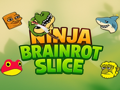 Cluiche Slice Ninja Brainrot  ar líne