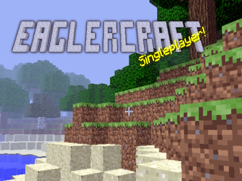 Cluiche Eaglercraft singil!  ar líne